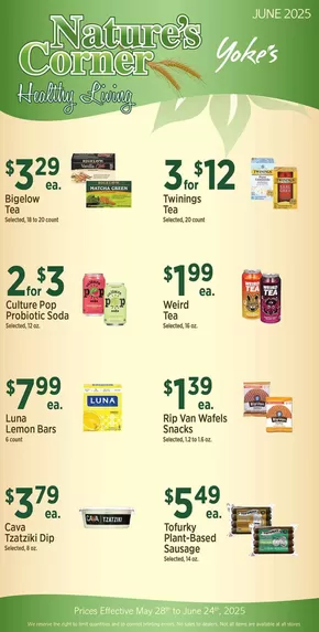 Yoke's Fresh Market  catalogue in Post Falls ID | Yoke's Fresh Market Nature's Corner | 2025-05-28T00:00:00.000Z - 2025-06-24T00:00:00.000Z