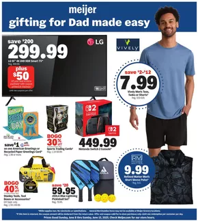 Meijer catalogue in Enon OH | find great gifts for Dad | 2025-06-01T00:00:00.000Z - 2025-06-15T00:00:00.000Z