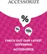 Accessorize catalogue | Offers Accessorize | 2025-06-20T00:00:00.000Z - 2027-06-20T00:00:00.000Z